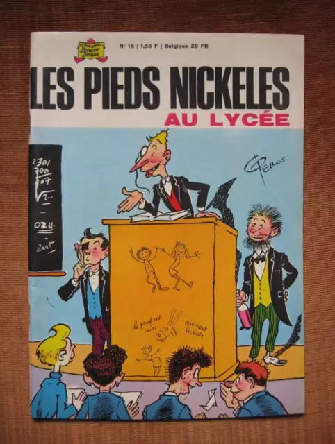 Les Pieds Nickelés Au Lycée   N° 18 - 1967 - Super État