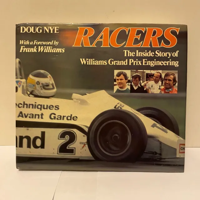 Racers: Inside Story of Williams Grand Prix Engineering (1982, VERY GOOD)