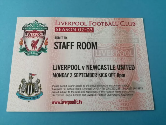 2002/03 Liverpool v Newcastle Utd - Staff Room Ticket - 2nd Sept