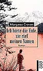 Ich hörte die Eule, sie rief meinen Namen. Roman. von Ma... | Buch | Zustand gut