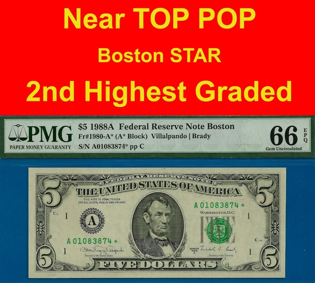 Near TOP POP ✅ 1988-A $5 FRN ➡️ 2nd FINEST 🔴 Boston STAR ⬅️ PMG 66EPQ # 83874