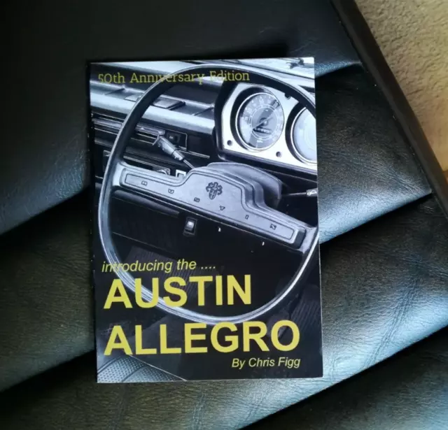 Austin Allegro - 50th Anniversary 6 page pamphlet/info leaflet