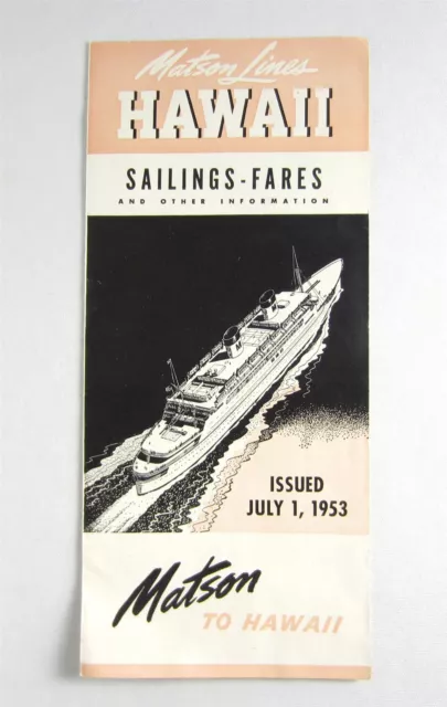 Vintage 1954 Matson Lines Cruise Ship Brochure SS Lurline Hawaii Sailings Fares