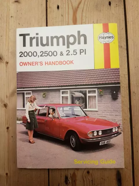 Haynes Triumph 2000, 2500 & 2.5 PI Owner's Workshop Manual