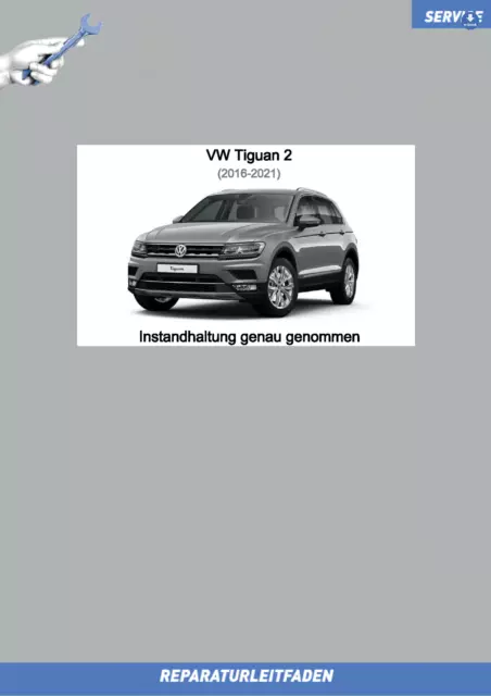 VW Golf 8 (20>) Reparaturleitfaden Instandhaltung Wartung Inspektion