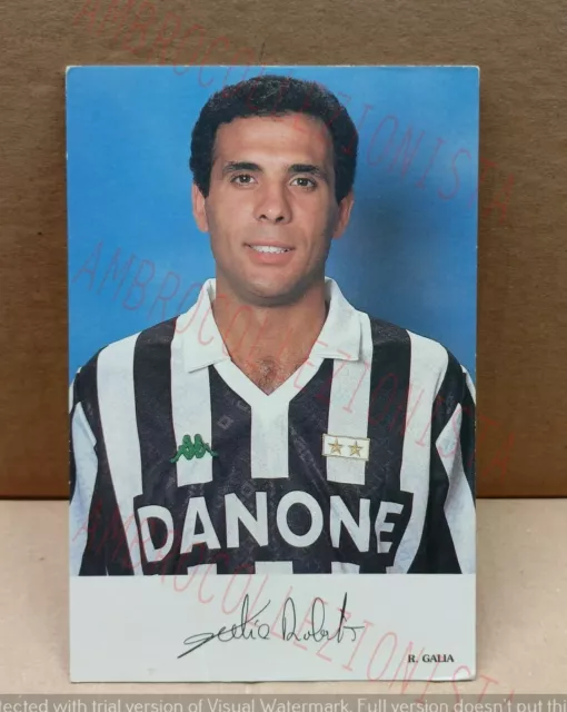 Cartolina Giocatore Juventus Anni '90 - Roberto Galia con Autografo (stampato)