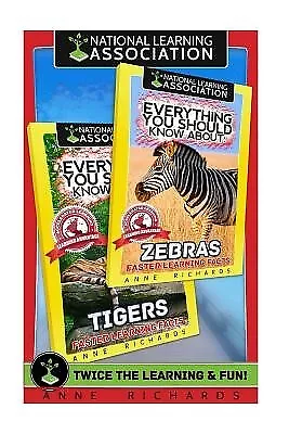 Everything You Should Know About: Tigers and Zebras by Richards, Anne -Paperback