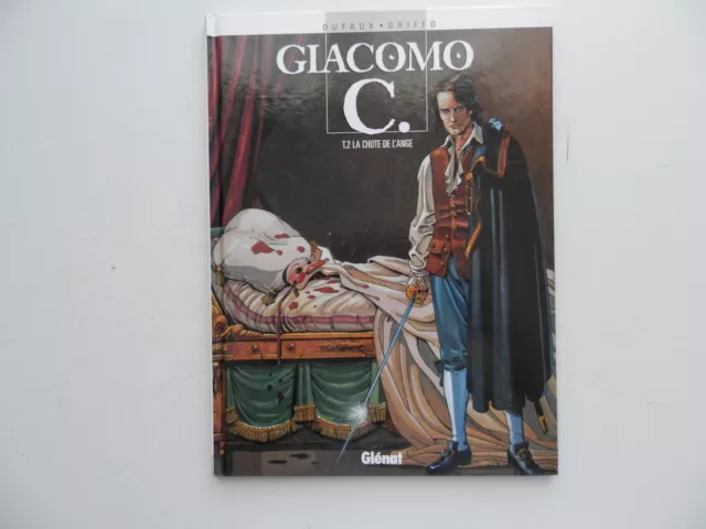 Giacomo C. Par Griffo : Tome 2 La Chute De L'ange Edition 2006