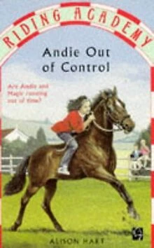 ANDIE OUT OF Control (Riding Academy) de Hart, Alison | Livre | état bon EUR 4,15 - PicClick FR