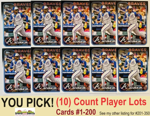 2024 Topps Series 1 PLAYER LOTS (10 ct) Base Cards #1-200 - YOU PICK, U CHOOSE