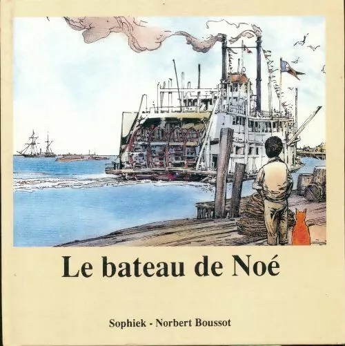 3536542 - Le bateau de noe - Koechlin Sophie