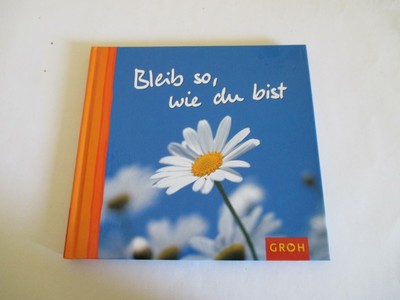 Buch, Bleib so, wie du bist