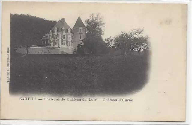 CP 72 Sarthe - Environs de Château-du-Loir - Château d'Ourne