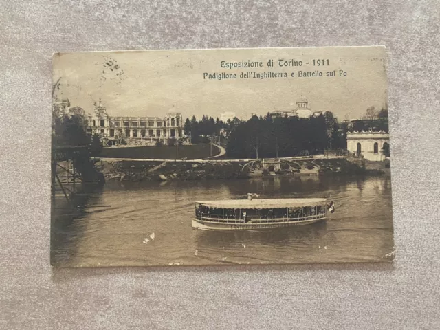 Cartolina Esposizione Di Torino 1911 Pad. Inghilterra Battello Po Viaggiata Be