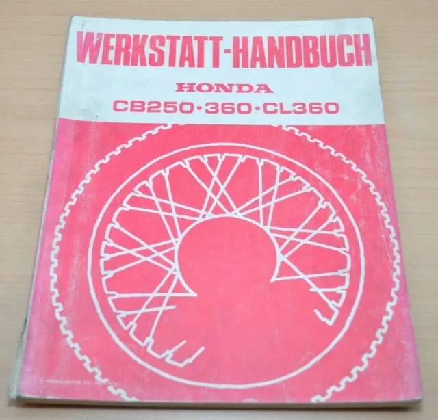Honda CB250 CB 250 360 CL 360 Kupplung Rahmen Elektrik Werkstatthandbuch 1974
