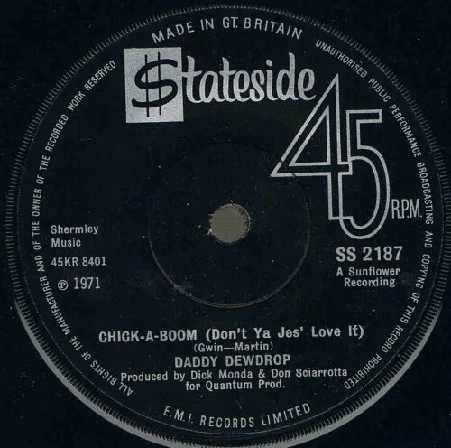 Daddy Dewdrop - Chick-A-Boom (Don't Ya Jes' Love It) (7", Single)