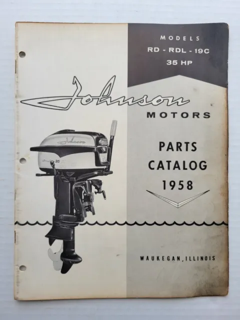 1958 Johnson Outboard Parts Catalog 35 HP Model RD RDL-19C  Part No 377516