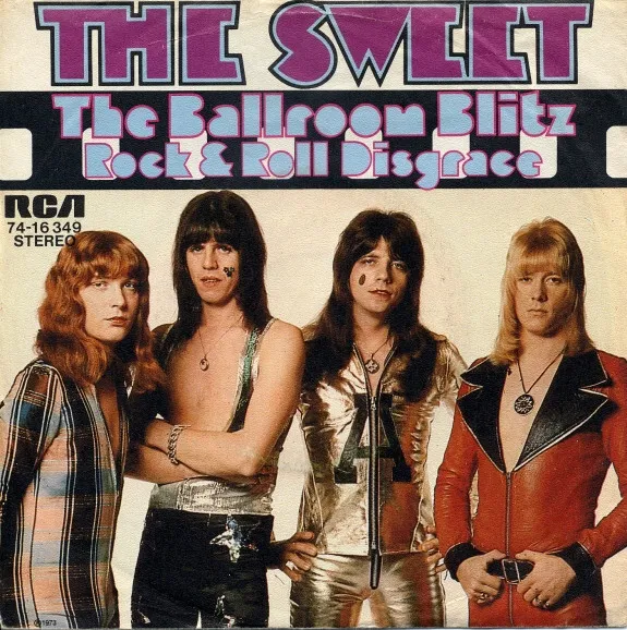 The Sweet - The Ballroom Blitz (7", Single) (Very Good Plus (VG+)
