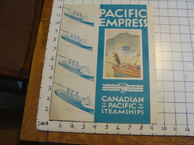 Vintage Cruise ship: 1931 PACIFIC EMPRESS canadian pacific HONG KONG D-16