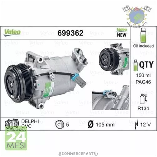 Compressore climatizzatore aria condizionata Valeo per OPEL ZAFIRA B / MERIVA A