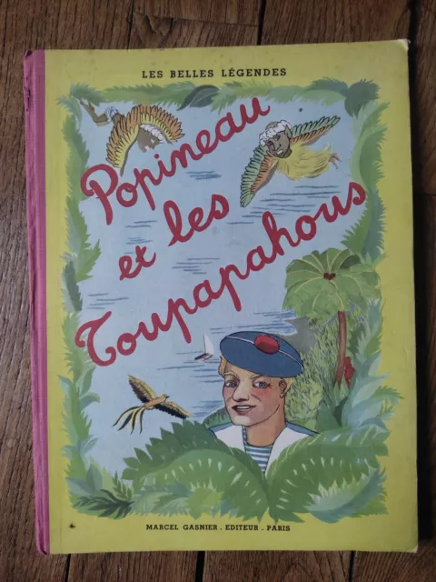 1945," Popineau Et Les Toupapahous ",Lucien Maisonneuve,Illustré,Tahiti,Marin