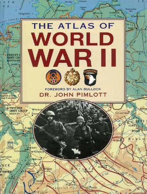 THE ATLAS OF World War II by Dr. John Pimlott (English) Paperback Book ...