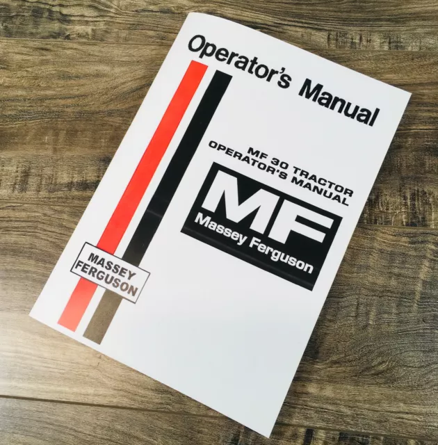 Massey Ferguson 30 Mf30 Tractor Operators Manual Owners Maintenance Instruction