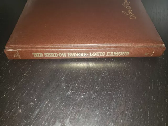 The Shadow Riders The Louis Lamour Collection Bantam Books Leatherette 1982 1st