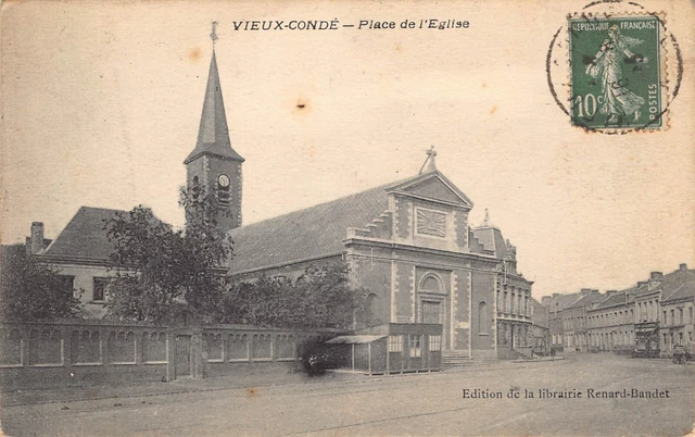 Carte Postale Ancienne Dept 59 Nord - Vieux Condé Place de l' Eglise
