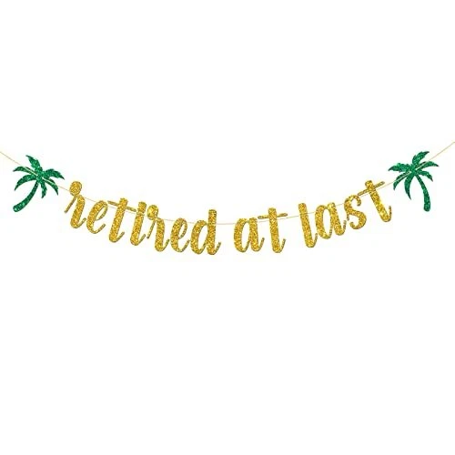 Belrew Retired at Last Banner Free at Last Sign Banner Retirement Party Decor...