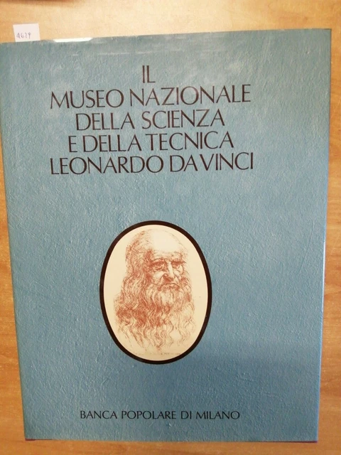 IL MUSEO NAZIONALE Della Scienza E Della Tecnica Leonardo Da Vinci ...