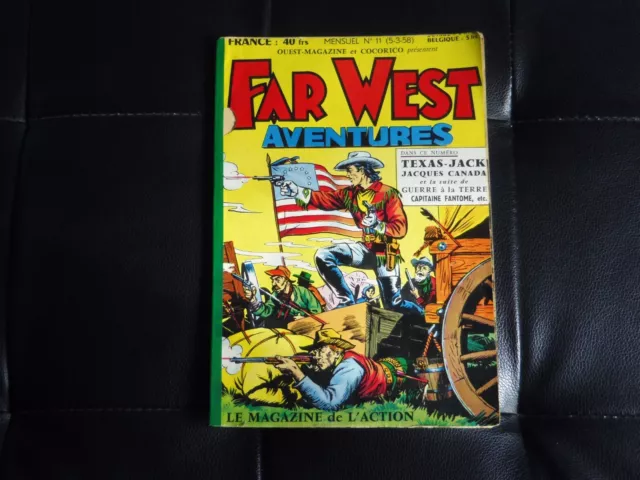 FAR WEST AVENTURES / MENSUEL NUMÉRO 11 / 1er TRIMESTRE 1958