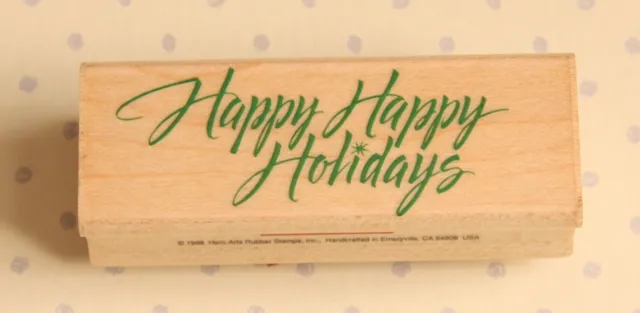 NEW Hero Arts 'Happy, Happy Holidays'  Christmas Wooden Backed Rubber Stamp