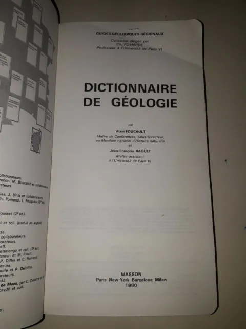 Dictionnaire de géologie (Guides géologiques régionaux)  Alain Foucault Et... 2