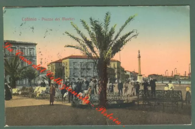 Sicilia. CATANIA. Piazza dei Martiri. Cartolina d'epoca viaggiata nel 1918.