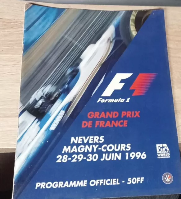 Formule 1 Programme Officiel Grand Prix De France Juillet 1996 Nevers...