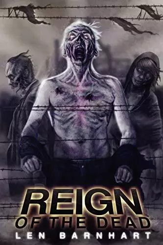 Len Barnhart Reign of the Dead (Poche)