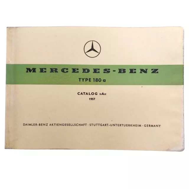 Mercedes Type 180 a Catalog "A" 1957 Ponton (W120) Ersatzteilkatalog Spare Parts