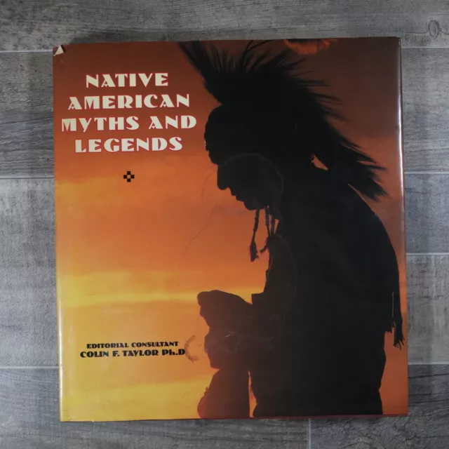 Native American Myths and Legends by Colin Taylor (1995, Hardcover) Dust Jacket