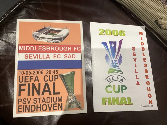 Ticket Finale UEFA C3 2006 - Sevilla FC Vs Middlesbrough - PSV Stadion Eindhoven - Collector