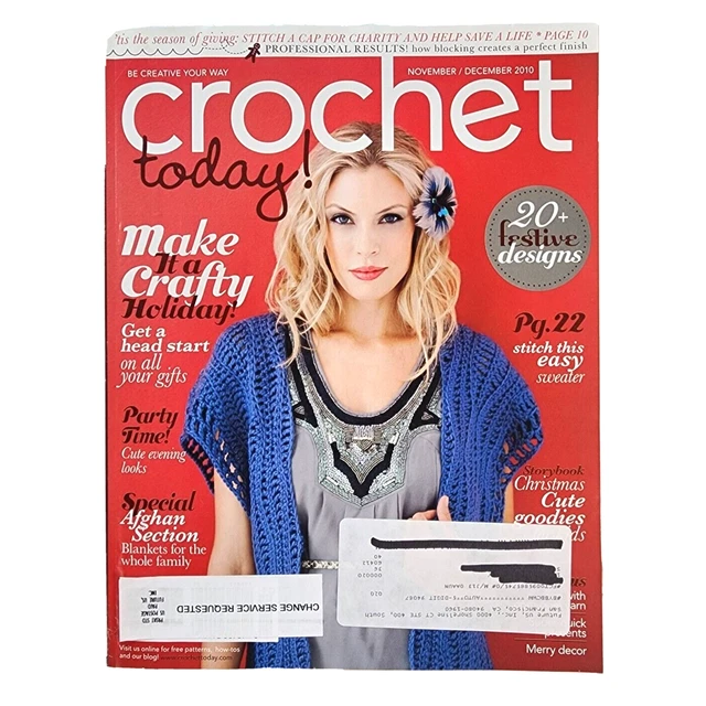 Crochet Today! Magazine November/December 2010 Gifts Afghans Blankets Stockings