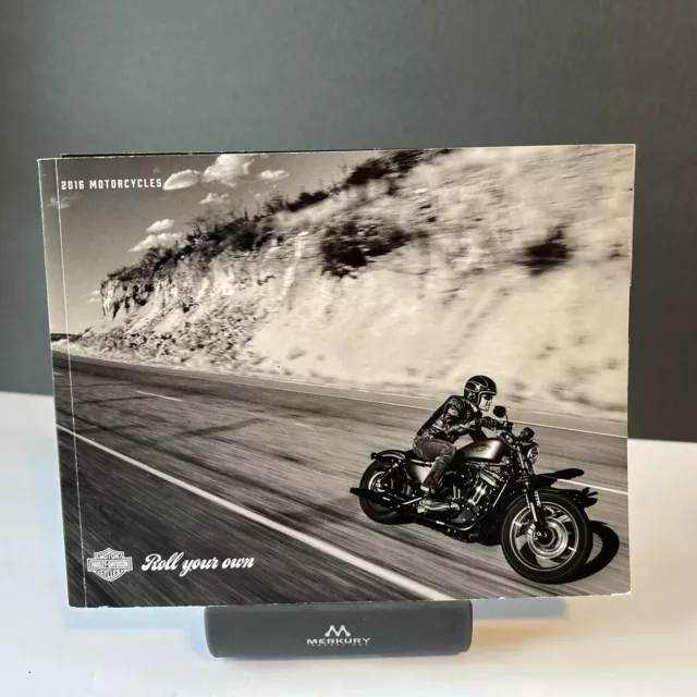 Harley-Davidson 2016 Motorcylces CATALOG "Roll Your Own