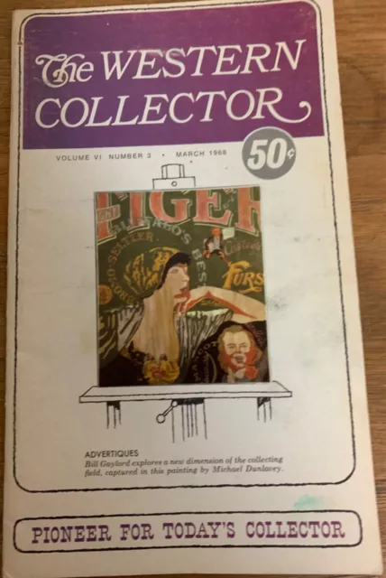 The Western Collector, March 1968, Tea Leaf Ironstone,Chippendale,Insulators,etc