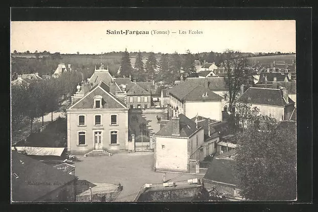 CPA Saint-Fargeau, les Ecoles