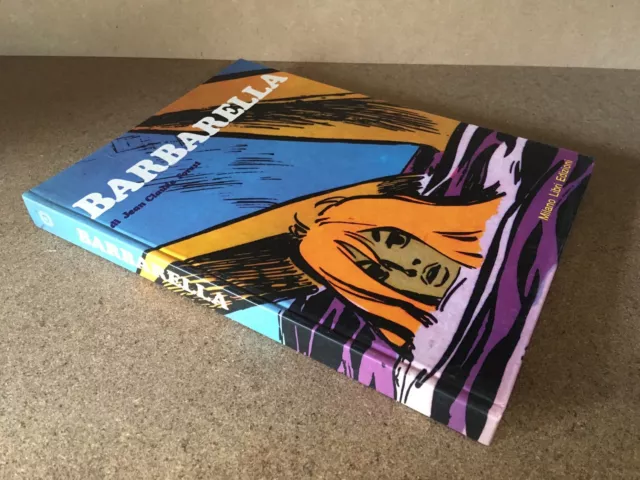 BARBARELLA di Jean Claude Forest MILANO LIBRI EDIZIONI CARTONATO