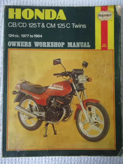 Haynes Honda workshop manual for CB/CD 125T,  CM125C Twins 1977 to 1983