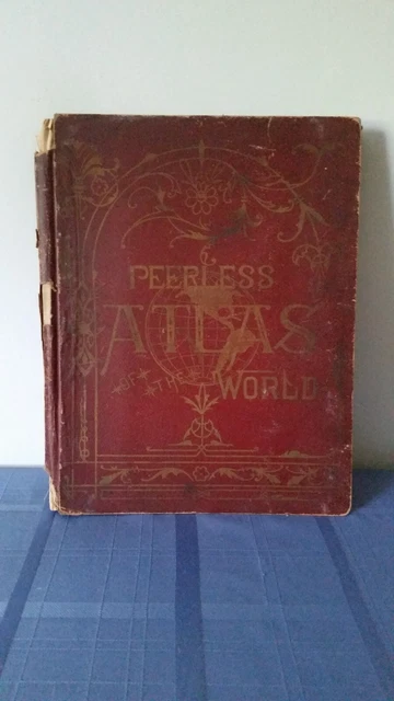 Antique 1908 Peerless Atlas Of The World Pictorial Gazetteer Crowell Publishing