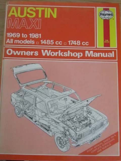 Haynes - Austin Maxi 1969 to 1981 /// All Models // Owners Workshop Manual