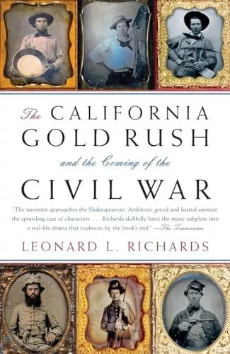 The California Gold Rush and the Co..., Richards, Leona