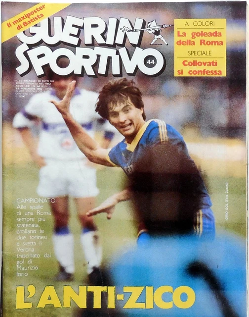 Rivista GUERIN SPORTIVO n.31 agosto 1983 As Roma Falcao Cerezo Zico Liedholm